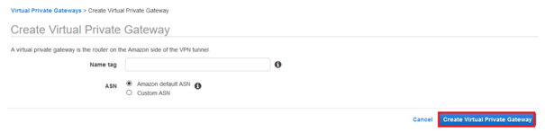 Amazon default ASN and click button Create Virtual Private Gateway