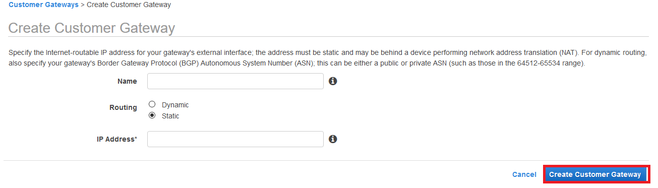 IP Address and click Create Customer Gateway