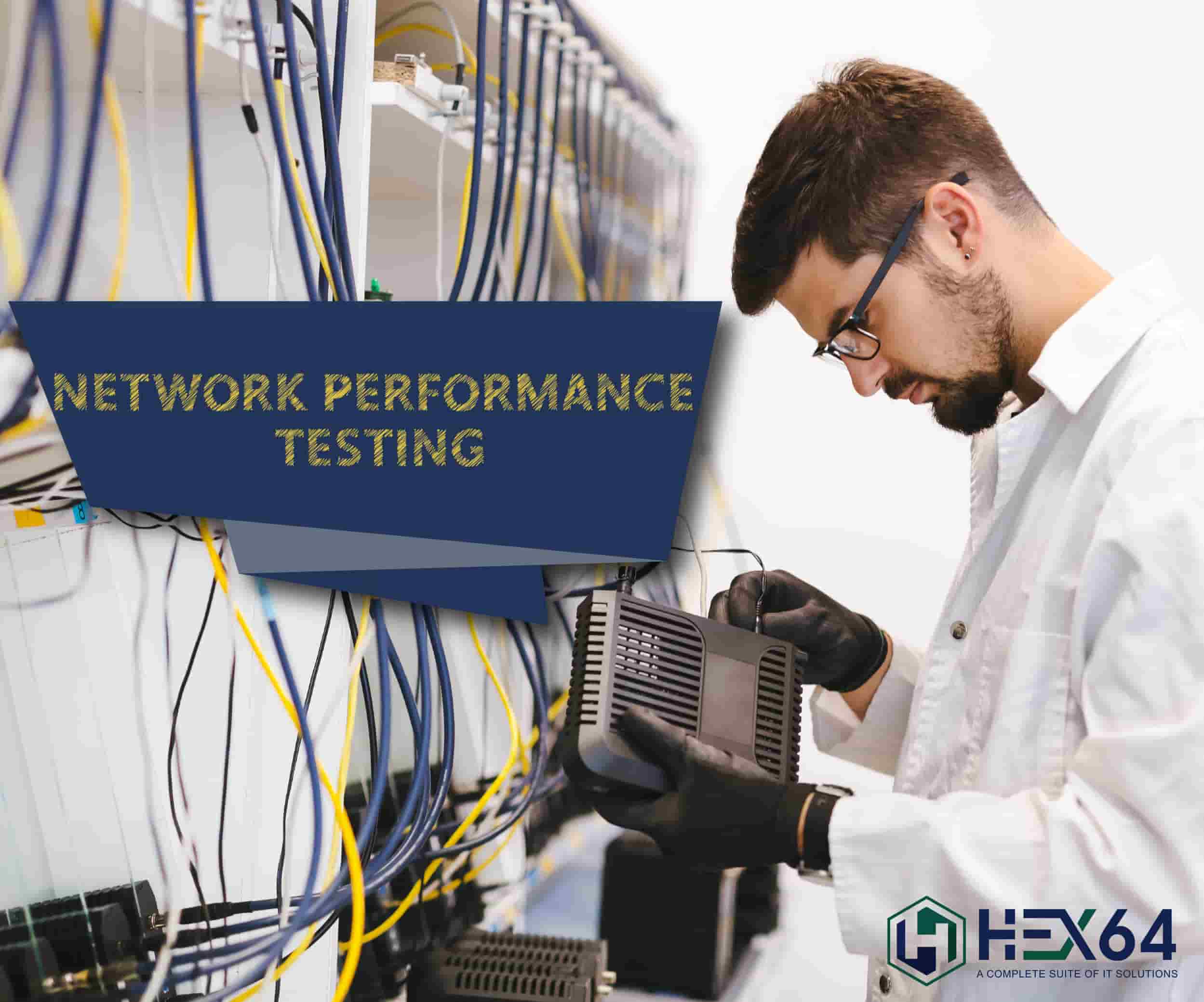 Network Performance Testing